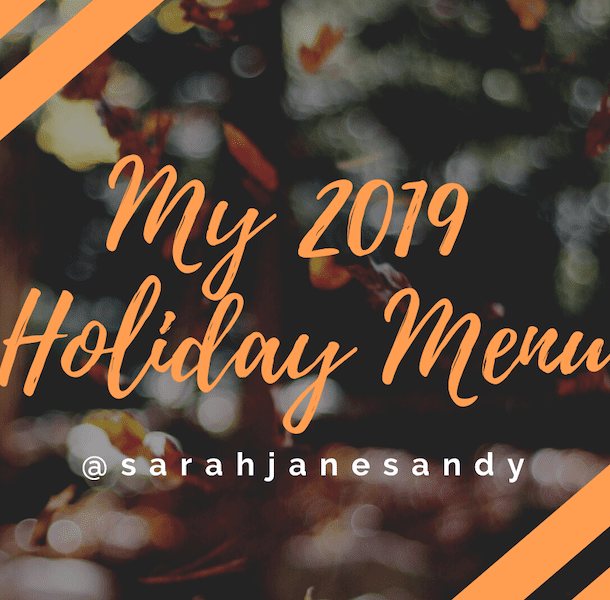 text reads: my 2019 holiday menu