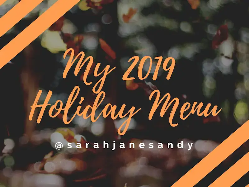 text reads: my 2019 holiday menu